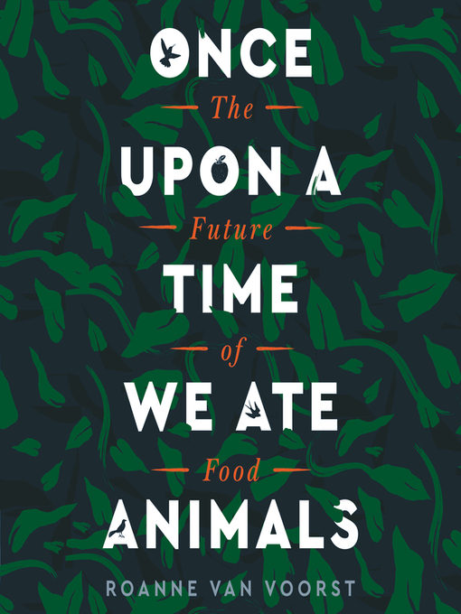 Cover image for Once Upon a Time We Ate Animals